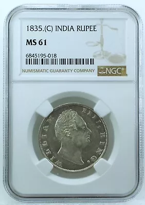 India British 1835 C India Rupee NGC MS61 • $5.50
