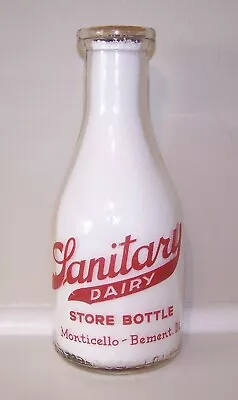 SANITARY DAIRY Quart Milk Bottle MONTICELLO BEMENT ILL ILLINOIS IL • $18