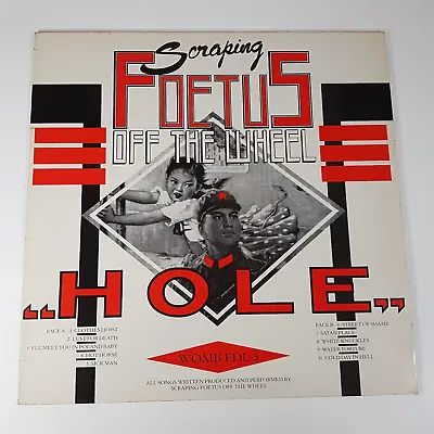 Scraping Foetus Off The Wheel - Hole - Vinyl LP 1st Press 1984 EX/EX • £29.99