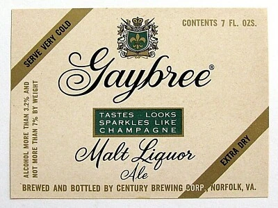 $1.95 • Buy Century Brewery GAYBREE MALT LIQUOR - EXTRA DRY  Label VA 7oz ABW 3.2% - 7%