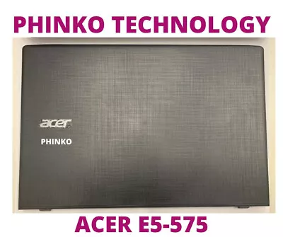 Black Acer Aspire E5 E5-523 E5-553 E5-575 Top Cover Case Casing Bezel And Hinge • $104.50