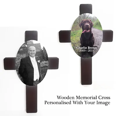 Custom Pet Human Memorial Graveside Wooden Cross Photo Plaque Any Photo/Text • £11.90