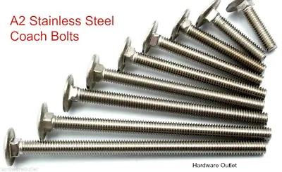A2 STAINLESS STEEL COACH BOLTS Carriage Cup Square All Sizes & Lengths Available • £3.50