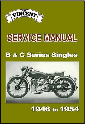 VINCENT Workshop Manual B & C Series Comet Meteor 1952 1953 1954 Service Repair • $34.95