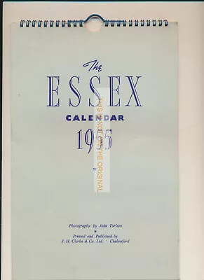 The Essex Calendar 1955 John Tarlton Chelmsford Maldon Witham Braintree Halstead • £7.50