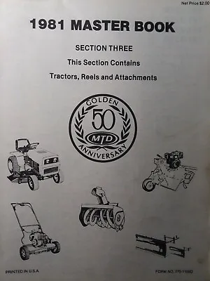 $243.43 • Buy MTD 1981 Garden Tractor, Implements &Walk Reel Mower Master Parts Manual 990 995
