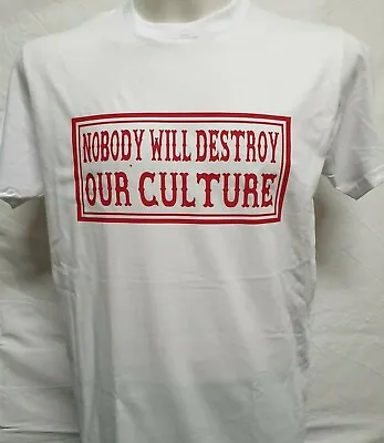 Hells Angels Shirt :  Nobody Will Destroy Our Culture   Original 81 Support • $42.02