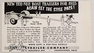 1955 Print Ad Tee-Nee Model OB-40 Boat Trailers YoungstownOhio • $8.98