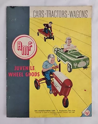 Rare Vtg AMF Juvenile Wheel Goods Pedal Car Tractor Catalog C1955 • $295