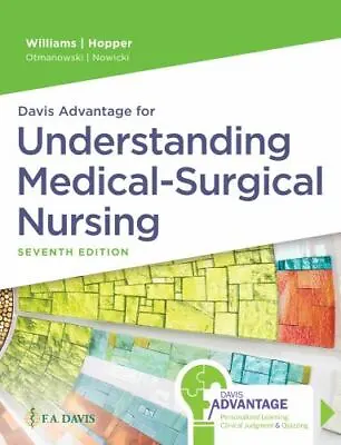 Davis Advantage For Understanding Medical-Surgical Nursing • $65.51