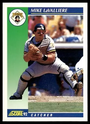 1992 Score Mike LaValliere Pittsburgh Pirates #38 • $0.99