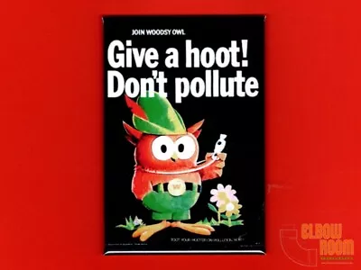 Woodsy Owl Vintage Poster Art 2x3  Fridge/locker Magnet Give A Hoot! • $3.75