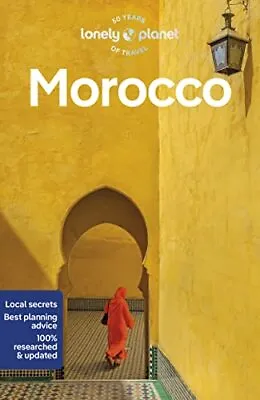 Lonely Planet Morocco Perfect For Exploring Top Sights And Taking Roads Less ... • £18.71