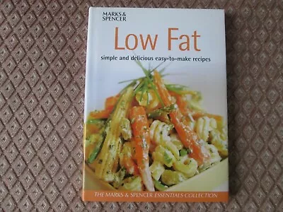 Low Fat Marks And Spencer Books Simple And Delicious Easy To Make Recipes • £14