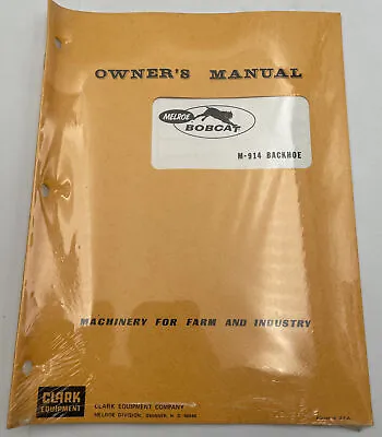 Bobcat M-914 Owners Manual Melroe Clark New Still Sealed Book • $14.95