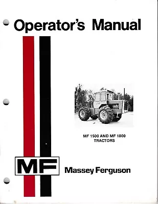 Massey Ferguson MF 1500 & 1800 Tractor Operator's Manual • $30