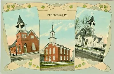 Middleburg PA The Churches Of Middleburg 1912 • $11.88