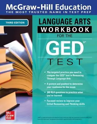 McGraw-Hill Education Language Arts Workbook For The GED Test Third Edition • $11.80