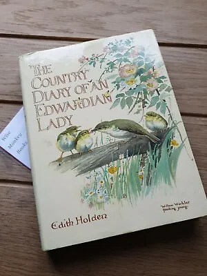 £17.10 • Buy The Country Diary Of An Edwardian Lady By Edith Holden 1982 Illustrated Hardback