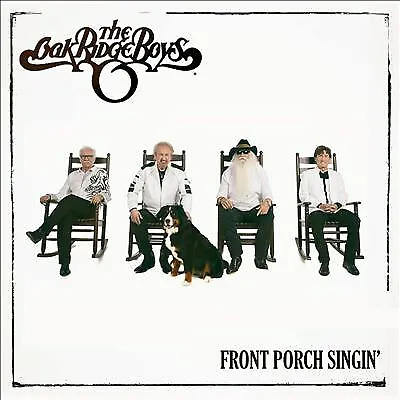 The Oak Ridge Boys Front Porch Singin' - VINYL - NEW & SEALED • £18.50