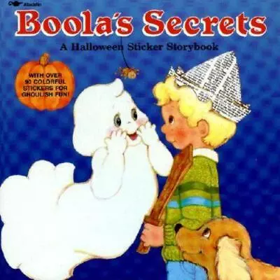 Boola's Secrets: A Halloween Sticker Storybook By Bradbury Pamela Zanin • $6.37