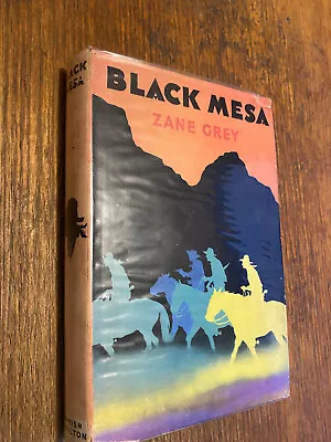 Black Mesa By Zane Grey Hardcover English 1956 • $45