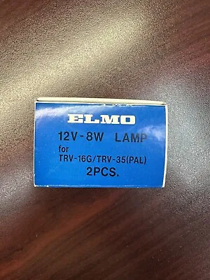 ELMO BRAND 12V 8W LAMP For ELMO TRV-16G /TRV-35 (PAL) 2 Lamp Bulbs • $35