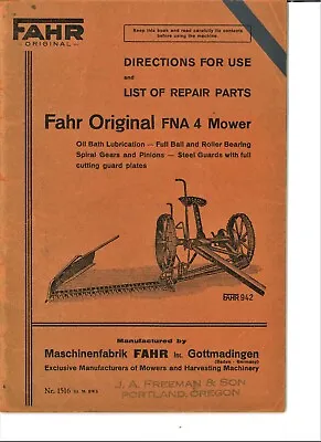 Fahr FNA 4 Mower Owner's Manual W List Of Repair Parts Horse Drawn Sickle Cutter • $35