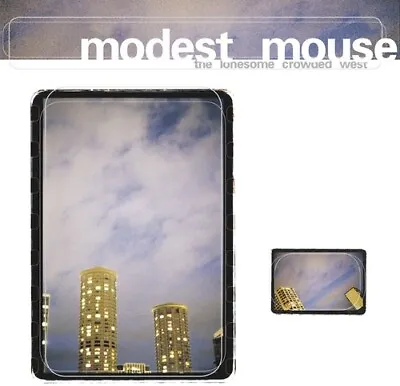 Modest Mouse - Modest Mouse : Lonesome Crowded West [New Vinyl LP] • $29.96