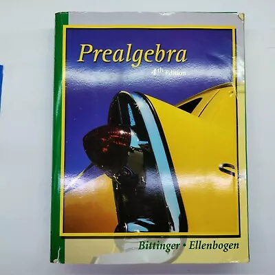 Prealgebra 4th Edition Paperback By Bittinger With Mymathlab Student Access Kit • $7.25