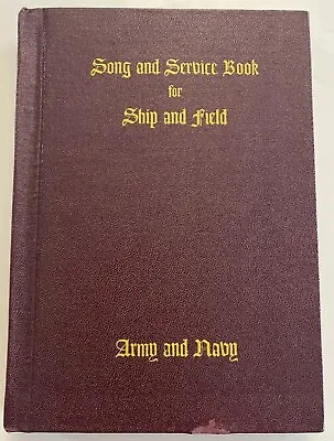 WWII US Song And Service Book For Ship And Field Army Navy 1942 Hymn Prayer WW2 • $16.95