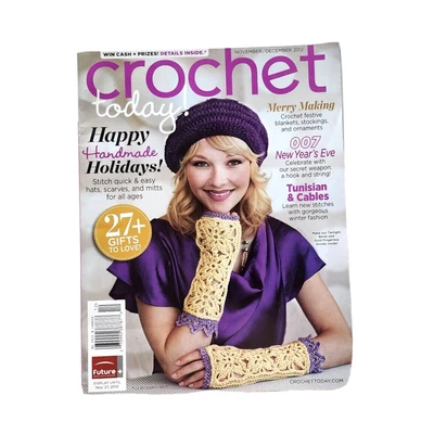 $7.50 • Buy Crochet Today! Magazine November/December 2012 Holiday Christmas New Year Hats