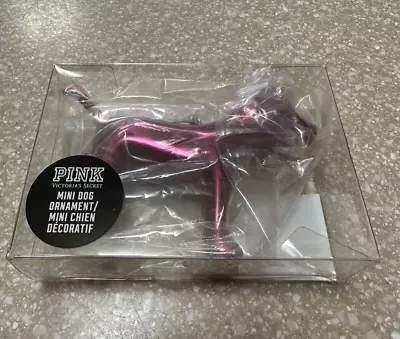 Victoria's Secret PINK Mini Dog 2015 Ornament New Open Box Pink Metallic • $12.99