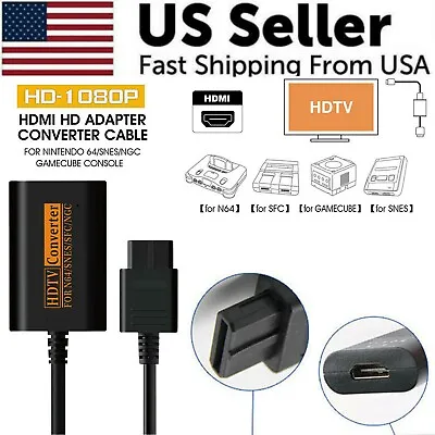 N64 To HDMI Converter Adapter HD Link Cable For Nintendo Gamecube Super NES SNES • $12.89