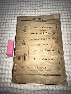 1939 McCormack-Deering Dairy Equipment Cream Separators Parts Catalog. Milkers • $177.56