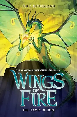 The Flames Of Hope (Wings Of Fire #15) • $13.97