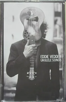 $7.99 • Buy Eddie Vedder 2011 Ukulele Songs Promotional Poster New Old Stock Pearl Jam
