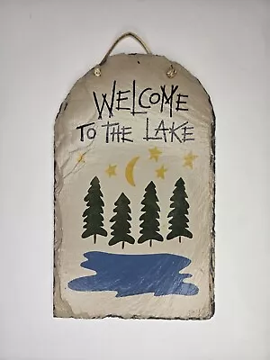 Vintage Plain Jane Painted Slate Sign 11 X7  'Welcome To The Lake' • $17.95