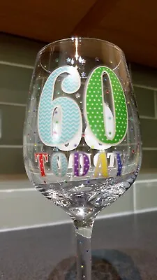 £10.99 • Buy 60 Today Wine Glass - 60th Birthday Celebration Special Age Unusual Gift