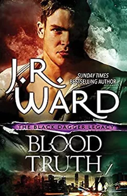 Blood Truth Hardcover J. R. Ward • £4.73