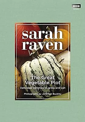 The Great Vegetable Plot Buckley Jonathan & Raven Sarah Used; Good Book • £2.98