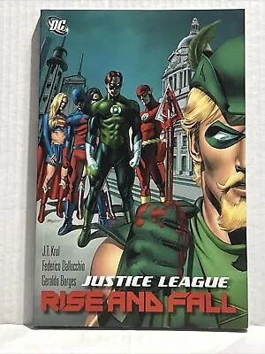 Justice League Rise And Fall TP By J. T. Krul • $9.99