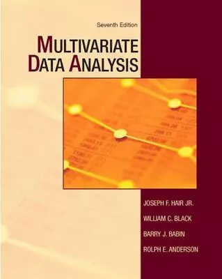 Multivariate Data Analysis (7th Edition) By Hair Jr Joseph F. Black William  • $264.60