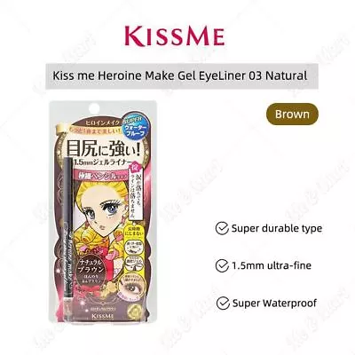 Kiss Me Heroine Make Long Stay Sharp Gel Liner Eyeliner 03-Natural Brown • $18.59