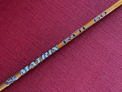 TaylorMade Matrix Rul 60 60g Regular Driver Shaft • $59.95