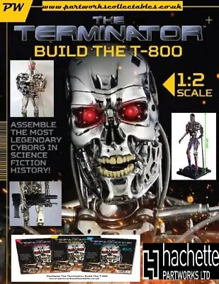 Hachette The Terminator Build The T-800 • £10.95
