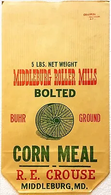 Vintage Middleburg MD Roller Mills Buhr Ground Corn Meal Bag 5 Lb. R.E. Crouse • $10.95