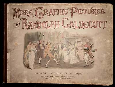 More Graphic Pictures By Randolph Caldecott (1887) Victorian Life Comic Humour • £19.99