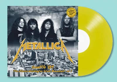 Metallica : Seattle '89 Vol. 1 VINYL 12  Album Coloured Vinyl 2 Discs (2023) • £26.55