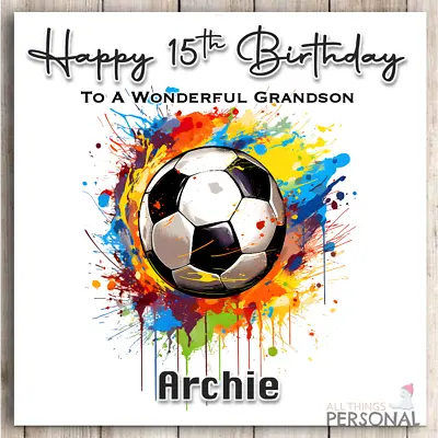 Personalised Football Birthday Card Boys Mens Son Grandson Nephew Any Age • £2.99
